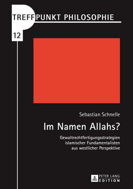 Im Namen Allahs? (e-bog) af Sebastian Schnelle, Schnelle