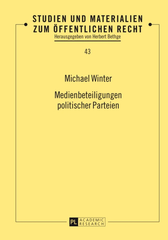 Medienbeteiligungen politischer Parteien (e-bog) af Michael Winter, Winter