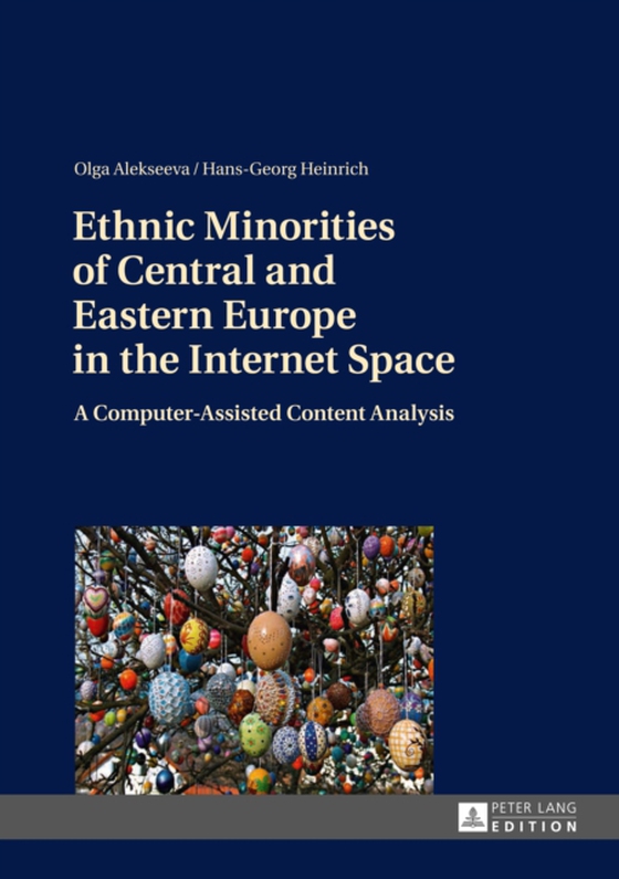 Ethnic Minorities of Central and Eastern Europe in the Internet Space (e-bog) af Hans-Georg Heinrich, Heinrich