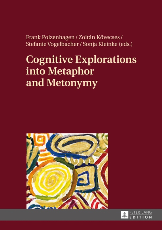 Cognitive Explorations into Metaphor and Metonymy (e-bog) af -