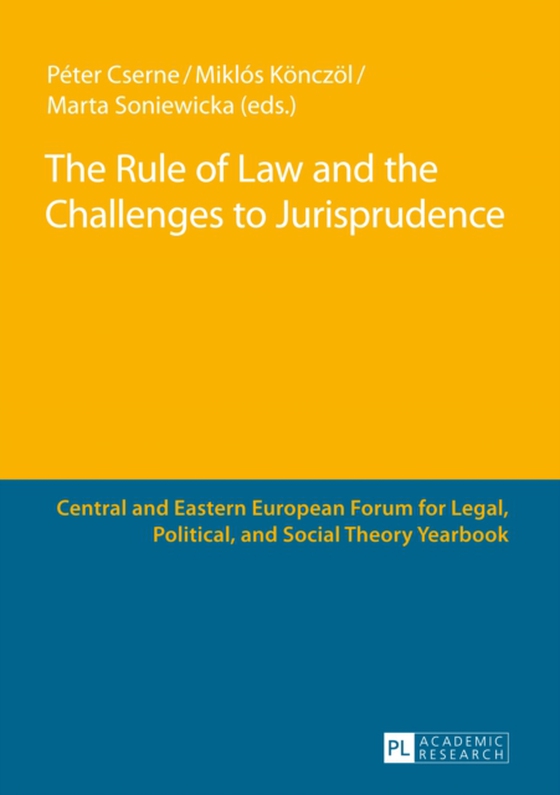 Rule of Law and the Challenges to Jurisprudence (e-bog) af -