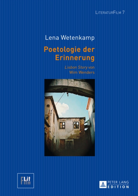 Poetologie der Erinnerung (e-bog) af Lena Wetenkamp, Wetenkamp