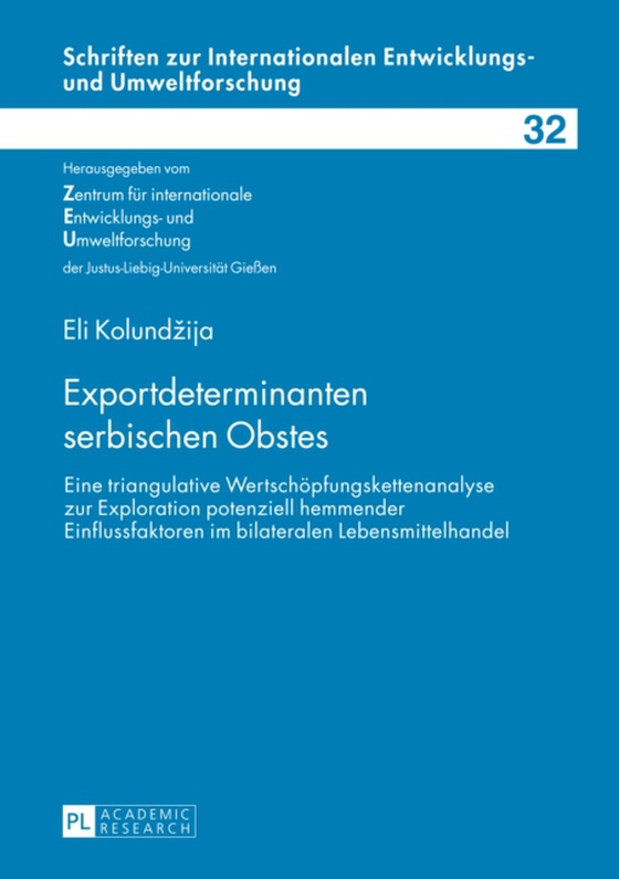 Exportdeterminanten serbischen Obstes (e-bog) af Eli Kolundzija, Kolundzija