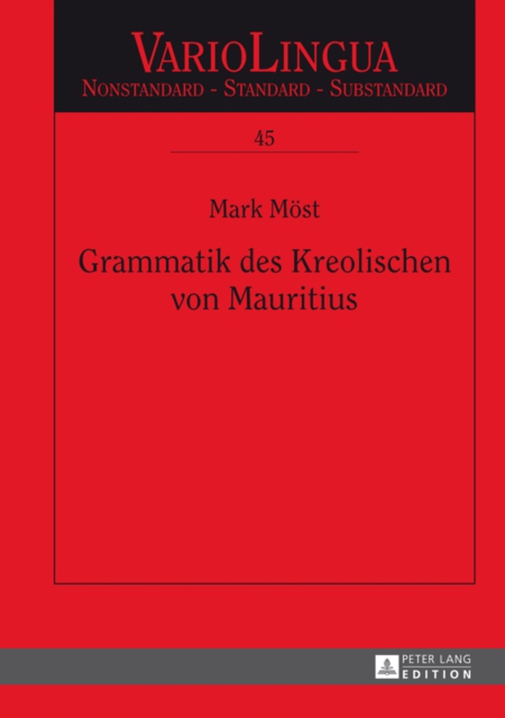 Grammatik des Kreolischen von Mauritius (e-bog) af Mark Most, Most