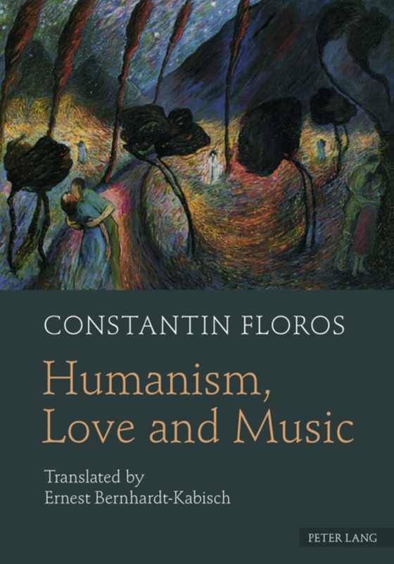 Humanism, Love and Music (e-bog) af Constantin Floros, Floros