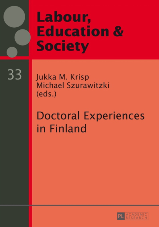 Doctoral Experiences in Finland (e-bog) af -