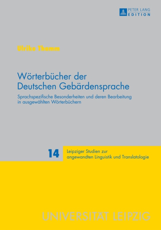 Woerterbuecher der Deutschen Gebaerdensprache (e-bog) af Ulrike Thamm, Thamm