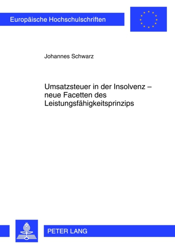 Umsatzsteuer in der Insolvenz – neue Facetten des Leistungsfaehigkeitsprinzips