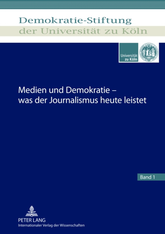 Medien und Demokratie – was der Journalismus heute leistet (e-bog) af -