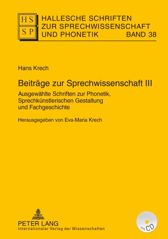 Beitraege zur Sprechwissenschaft III (e-bog) af Eva-Maria Krech, Krech