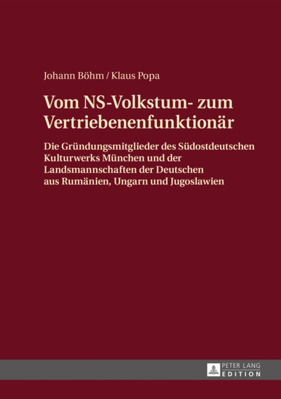 Vom NS-Volkstum- zum Vertriebenenfunktionaer (e-bog) af Klaus Popa, Popa