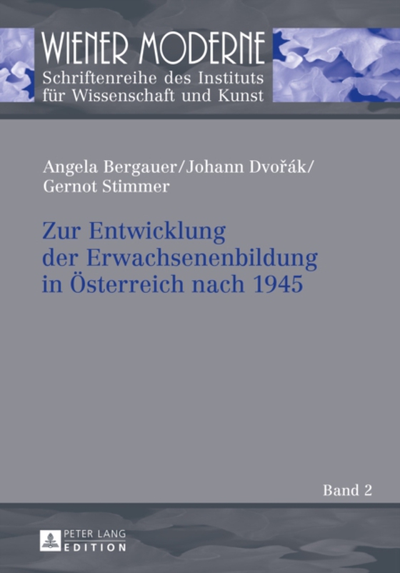 Zur Entwicklung der Erwachsenenbildung in Oesterreich nach 1945 (e-bog) af Gernot Stimmer, Stimmer