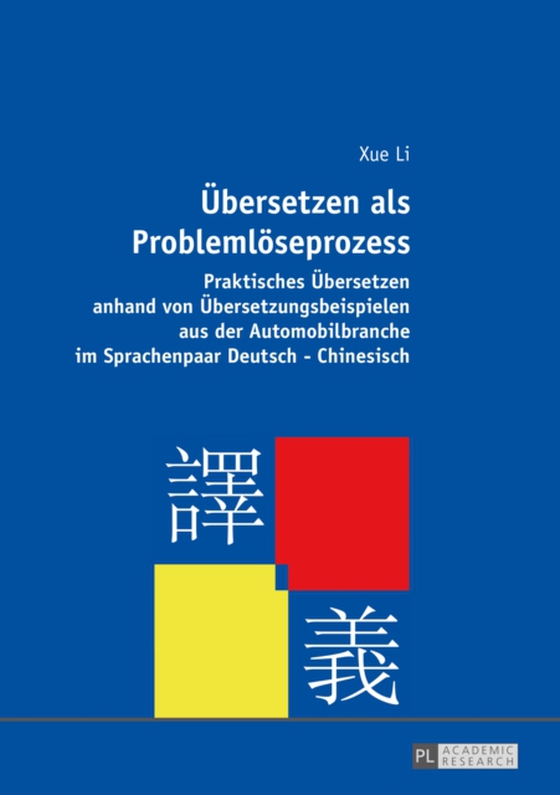 Uebersetzen als Problemloeseprozess (e-bog) af Xue Li, Li