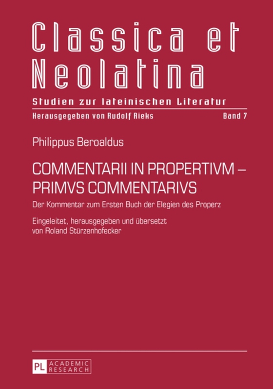 COMMENTARII IN PROPERTIVM - PRIMVS COMMENTARIVS (e-bog) af Roland Sturzenhofecker, Sturzenhofecker