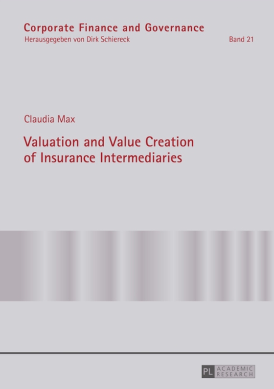 Valuation and Value Creation of Insurance Intermediaries (e-bog) af Claudia Max, Max