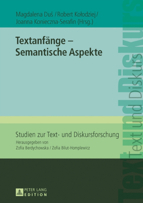 Textanfaenge – Semantische Aspekte (e-bog) af -