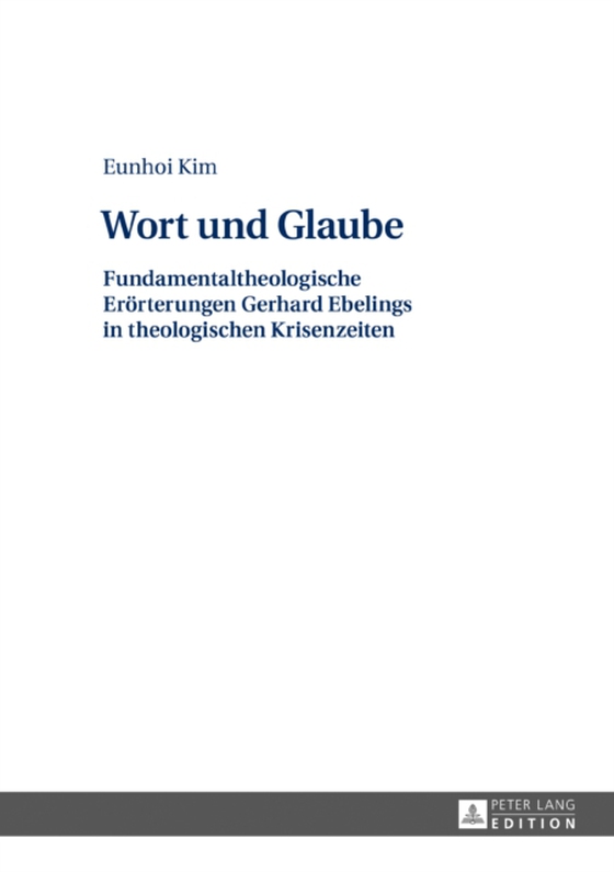 Wort und Glaube (e-bog) af Eunhoi Kim, Kim