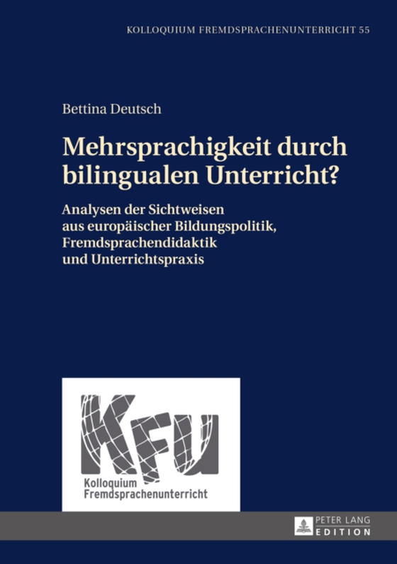 Mehrsprachigkeit durch bilingualen Unterricht? (e-bog) af Bettina Deutsch, Deutsch