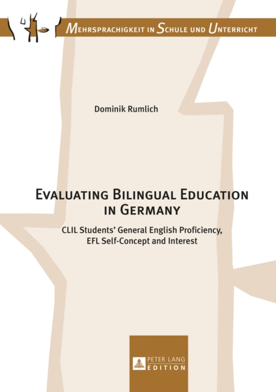 Evaluating Bilingual Education in Germany (e-bog) af Dominik Rumlich, Rumlich