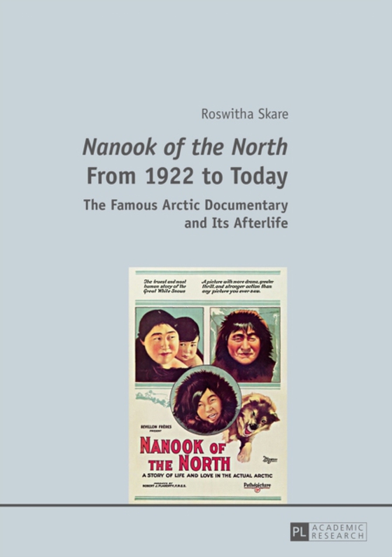  Nanook of the North  From 1922 to Today (e-bog) af Roswitha Skare, Skare