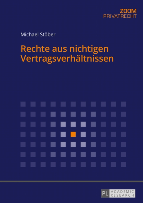 Rechte aus nichtigen Vertragsverhaeltnissen (e-bog) af Michael Stober, Stober