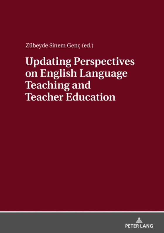 Updating Perspectives on English Language Teaching and Teacher Education (e-bog) af -