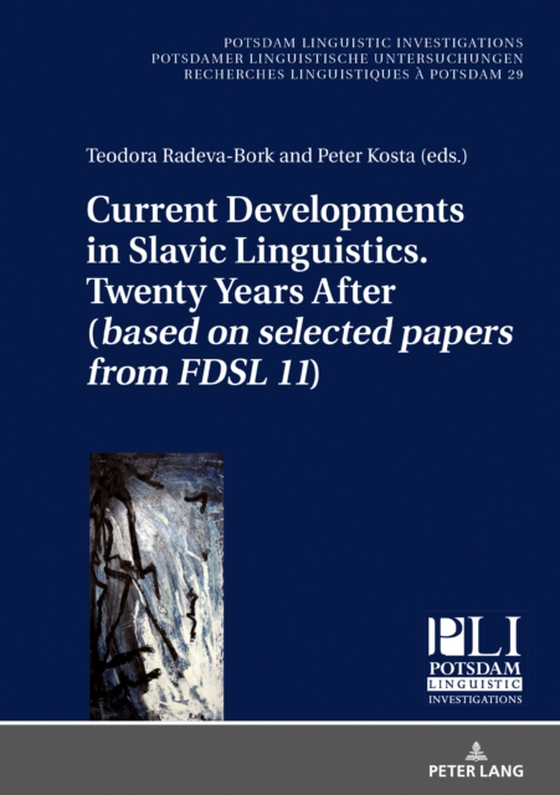 Current Developments in Slavic Linguistics. Twenty Years After (based on selected papers from FDSL 11) (e-bog) af -