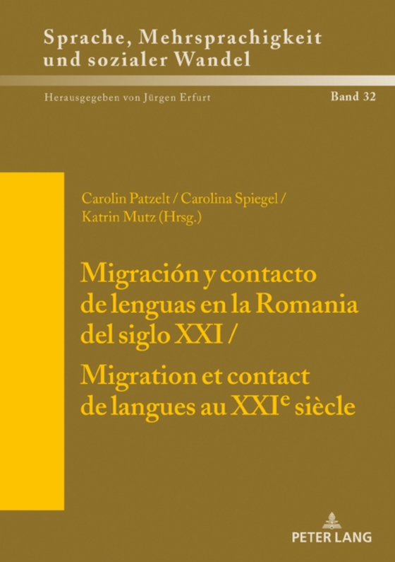 Migración y contacto de lenguas en la Romania del siglo XXI / Migration et contact de langues au XXIe siècle (e-bog) af -