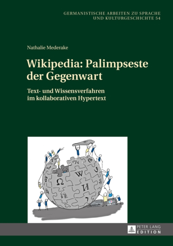 Wikipedia: Palimpseste der Gegenwart (e-bog) af Nathalie Mederake, Mederake