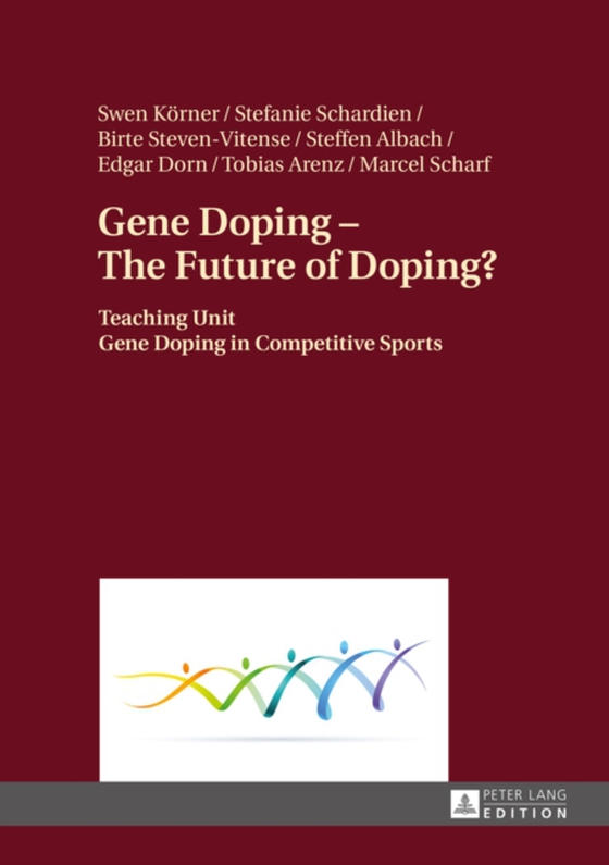 Gene Doping - The Future of Doping? (e-bog) af Edgar Dorn, Dorn
