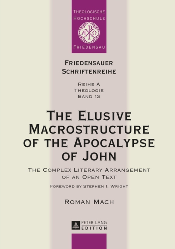 Elusive Macrostructure of the Apocalypse of John (e-bog) af Roman Mach, Mach