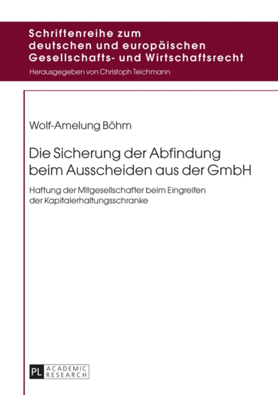 Die Sicherung der Abfindung beim Ausscheiden aus der GmbH (e-bog) af Wolf-Amelung Bohm, Bohm