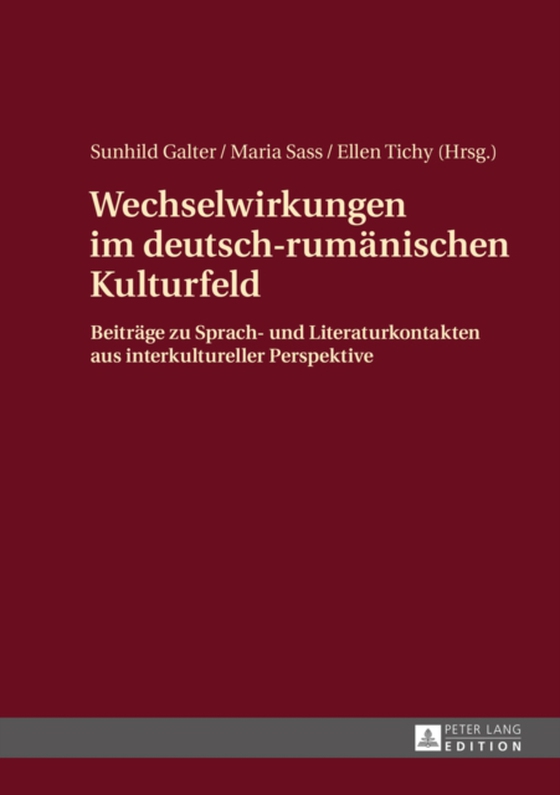 Wechselwirkungen im deutsch-rumaenischen Kulturfeld