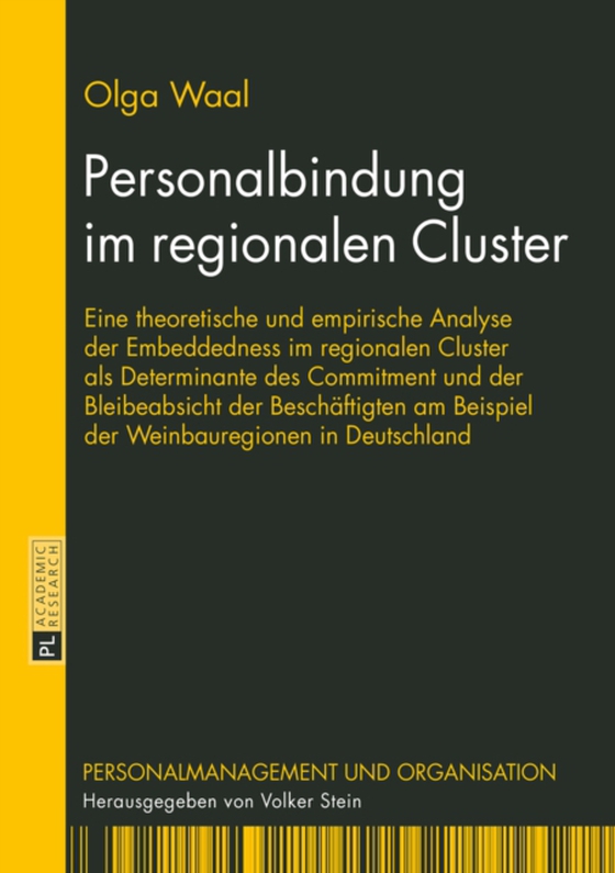 Personalbindung im regionalen Cluster (e-bog) af Olga Waal, Waal