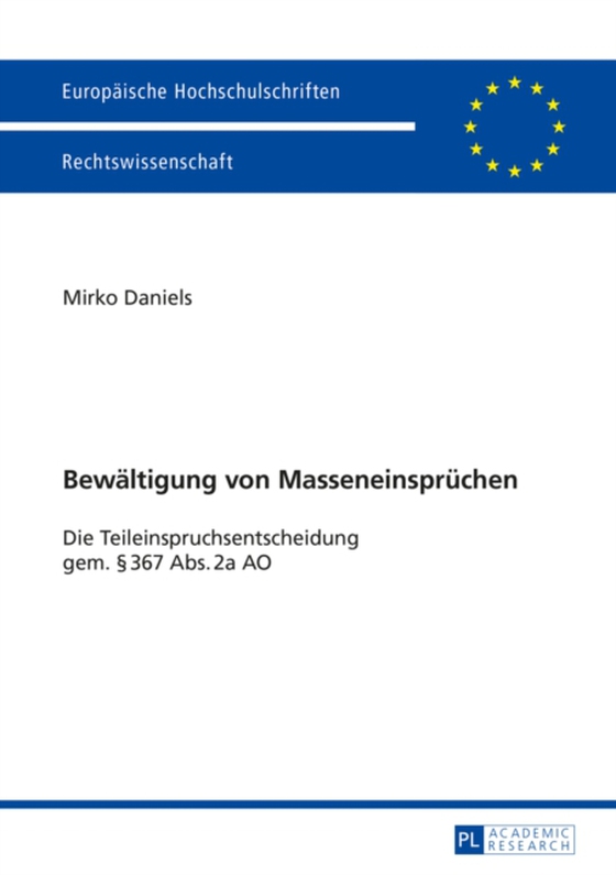 Bewaeltigung von Masseneinspruechen (e-bog) af Mirko Daniels, Daniels