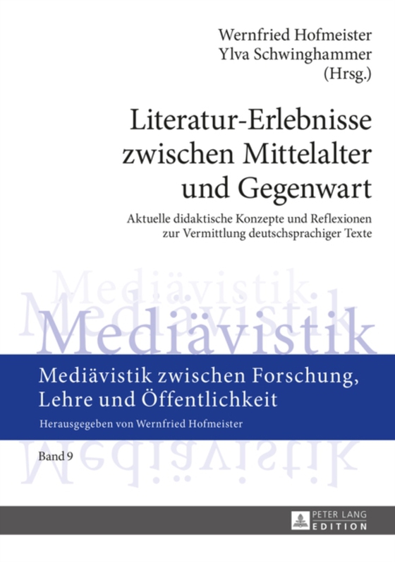 Literatur-Erlebnisse zwischen Mittelalter und Gegenwart (e-bog) af -