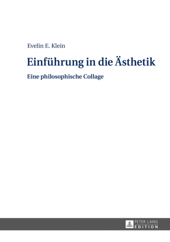 Einfuehrung in die Aesthetik (e-bog) af Evelin Klein, Klein