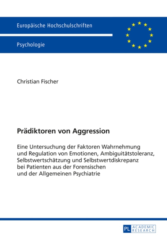 Praediktoren von Aggression (e-bog) af Christian Fischer, Fischer