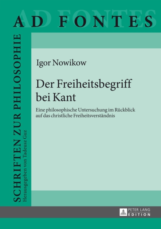 Der Freiheitsbegriff bei Kant (e-bog) af Igor Nowikow, Nowikow