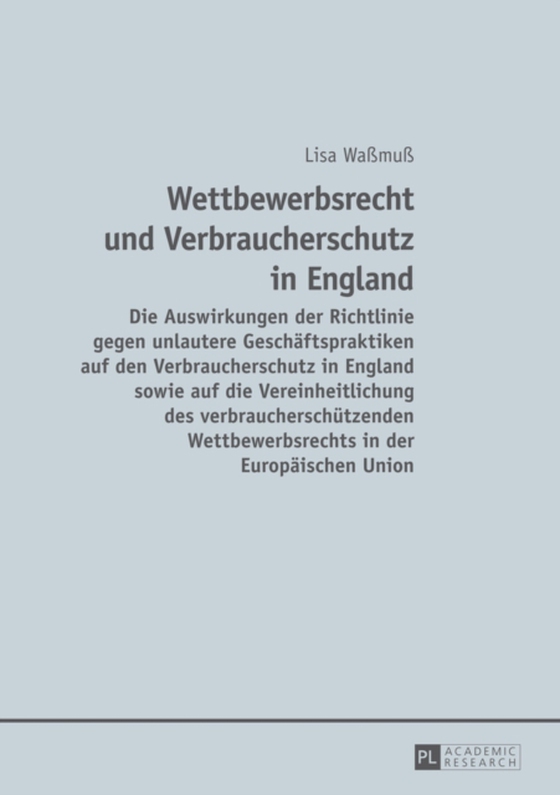 Wettbewerbsrecht und Verbraucherschutz in England (e-bog) af Lisa Wamu, Wamu