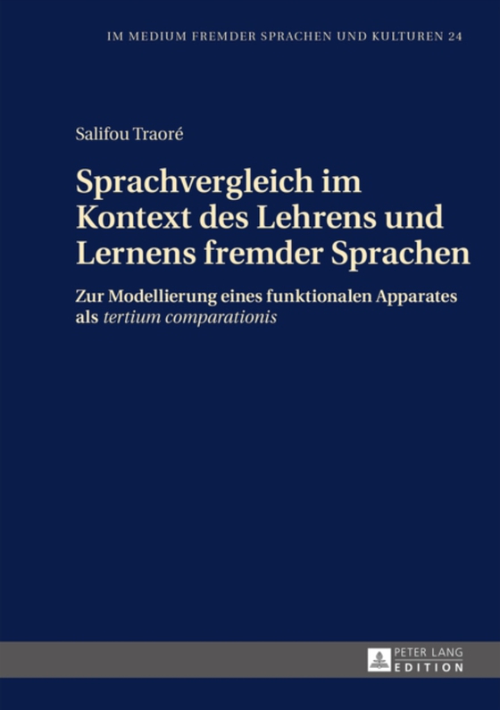 Sprachvergleich im Kontext des Lehrens und Lernens fremder Sprachen (e-bog) af Salifou Traore, Traore