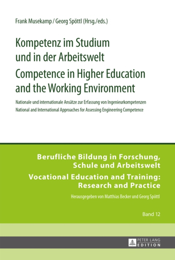 Kompetenz im Studium und in der Arbeitswelt- Competence in Higher Education and the Working Environment (e-bog) af -