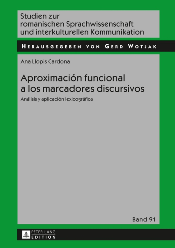 Aproximación funcional a los marcadores discursivos (e-bog) af Ana Llopis-Cardona, Llopis-Cardona