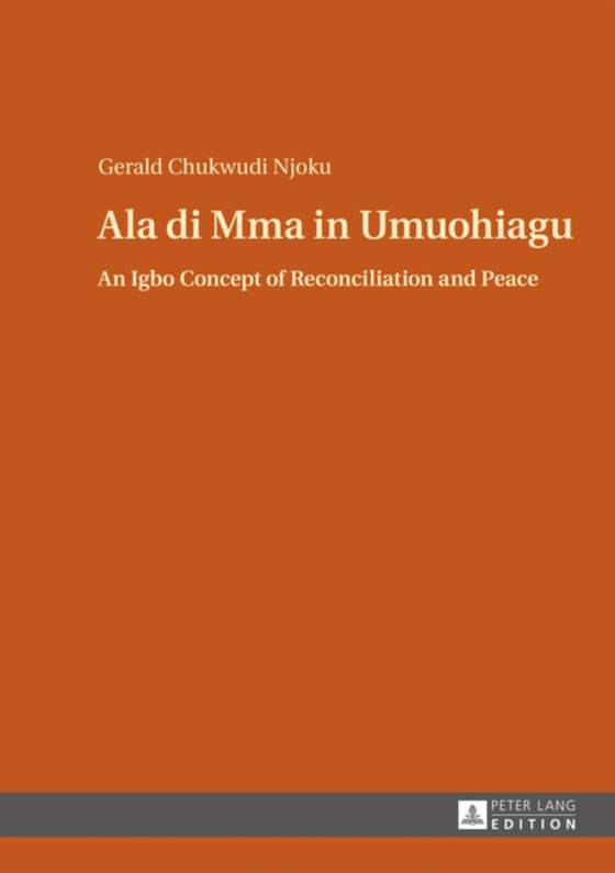 Ala di Mma in Umuohiagu (e-bog) af Gerald Njoku, Njoku