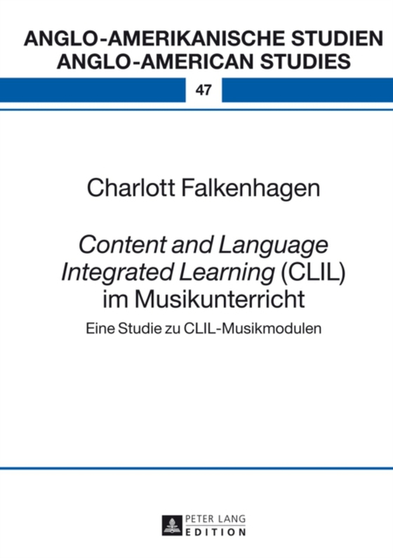 «Content and Language Integrated Learning» (CLIL) im Musikunterricht (e-bog) af Charlott Falkenhagen, Falkenhagen