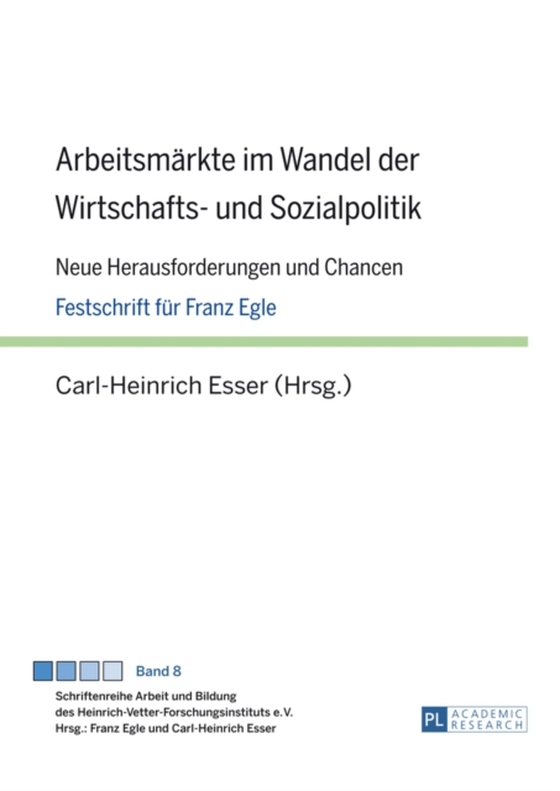 Arbeitsmaerkte im Wandel der Wirtschafts- und Sozialpolitik (e-bog) af -