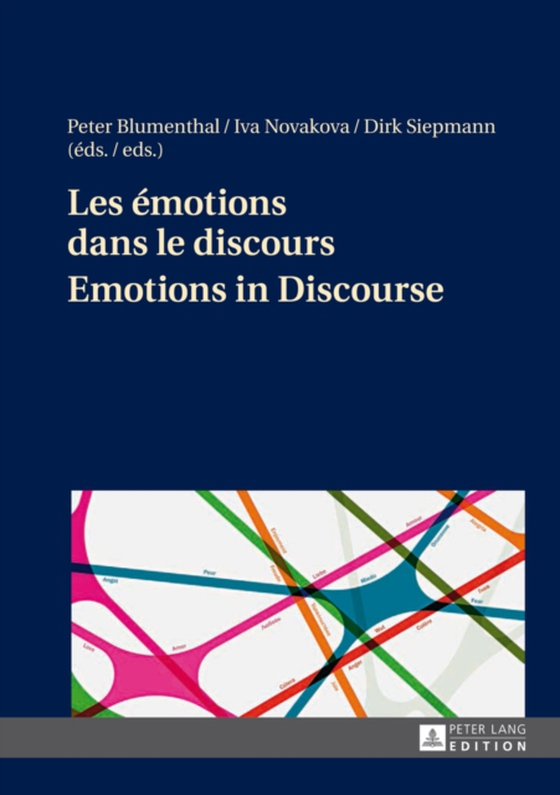 Les emotions dans le discours / Emotions in Discourse (e-bog) af -