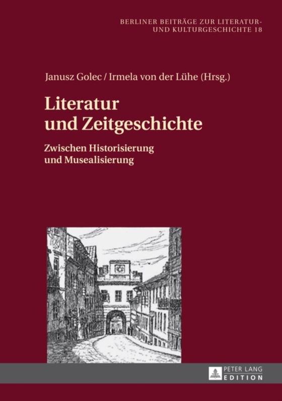 Literatur und Zeitgeschichte (e-bog) af -