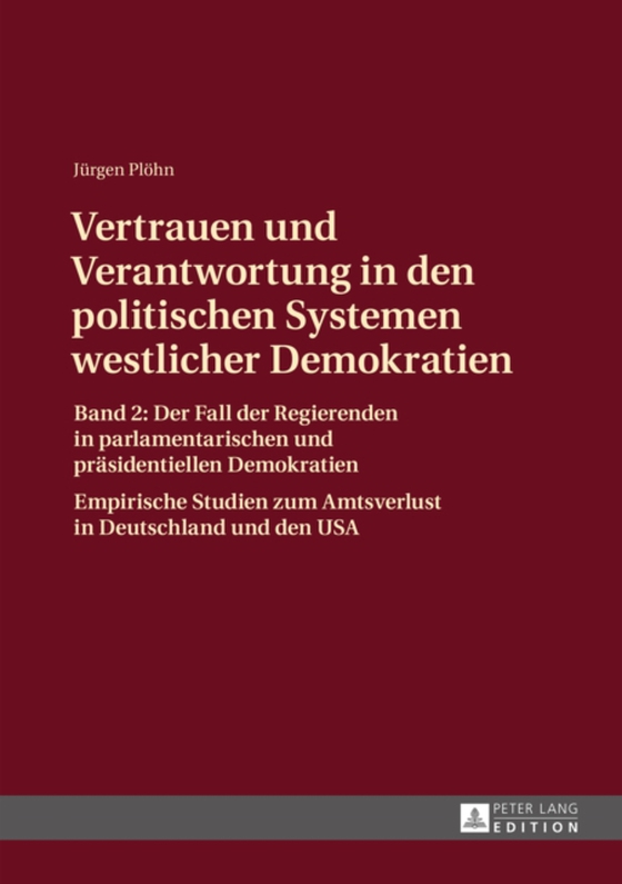 Vertrauen und Verantwortung in den politischen Systemen westlicher Demokratien (e-bog) af Jurgen Plohn, Plohn