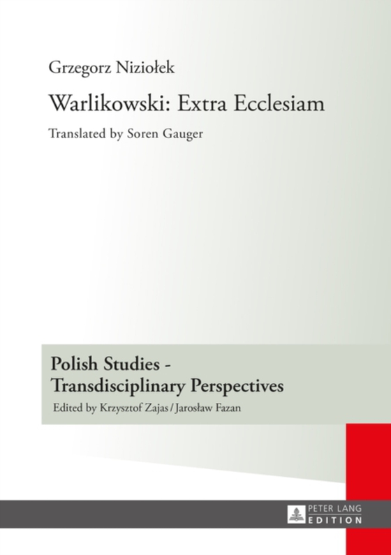 Warlikowski: Extra Ecclesiam (e-bog) af Grzegorz Niziolek, Niziolek